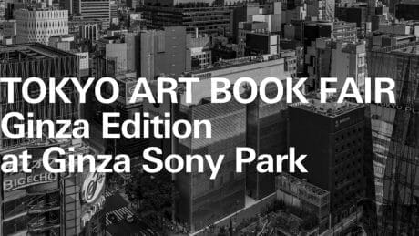 A prelude to the Tokyo Art Book Fair, one of the art world's most prestigious festivals, now in its 10th year! You can exhibit with 10 books!