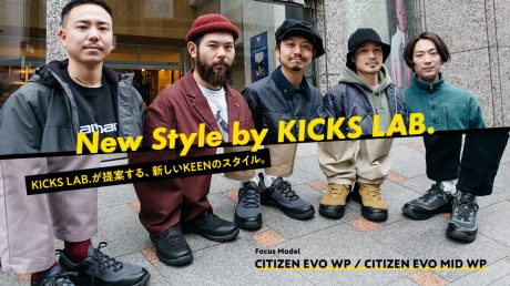 KICKS LAB. proposes a new KEEN style.