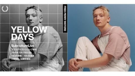 フレッドペリーがお届けする音楽ライブにイギリス発のイエロー・デイズが登場！ 無料観覧を募集中。