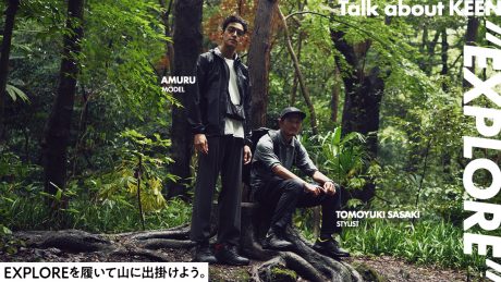 Talk about KEEN. - Wear EXPLORE to the mountains -