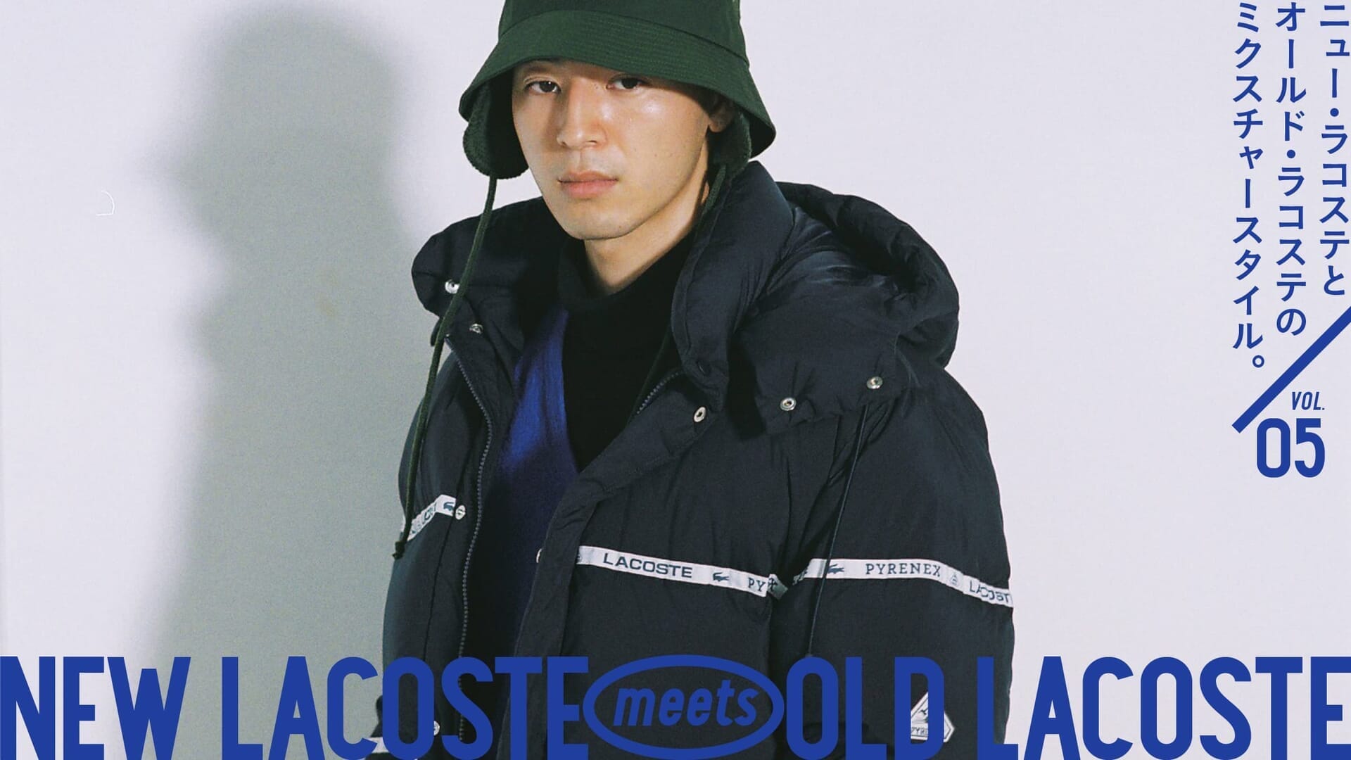 A Mixture of New Lacoste and Old Lacoste Styles.Vol.05