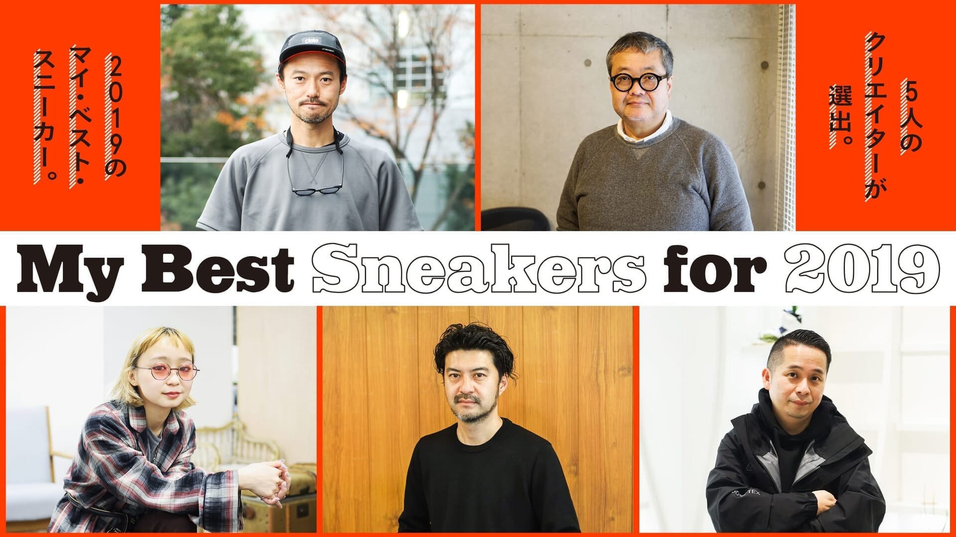 Five creators selected. my best sneakers for 2019.