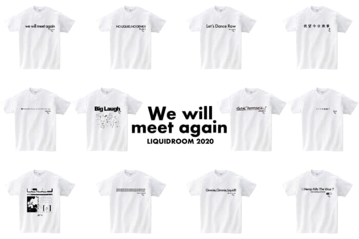 The light of the live music club will not go out. Liquid Room, which is closed for the holidays, sells T-shirts with artists' messages.
