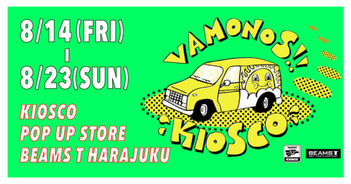 Kiosco, the famous store in Kouenji, has hijacked BEAMS T Harajuku! You can find all your witty graphic items here.