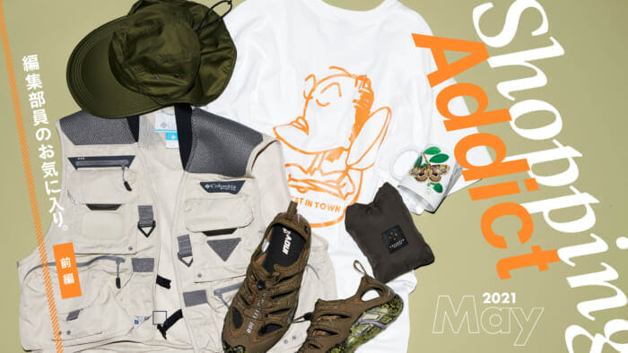 Shopping Addict 2021 May - Editor's Favorites - Part 1