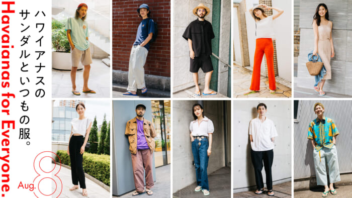 Hawaiianas sandals and usual clothes.August