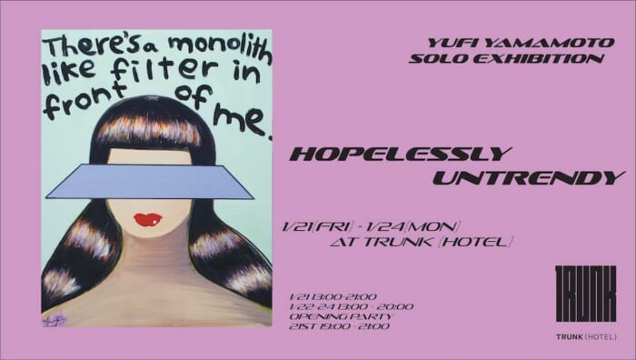 The current location of up-and-coming painter Yufi Yamamoto, who will have a solo exhibition at TRUNK(HOTEL) .