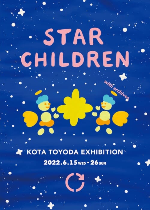 Positive artwork with star motifs, Kota Toyoda's traveling solo exhibition was held at Reload in Shimokitazawa.
