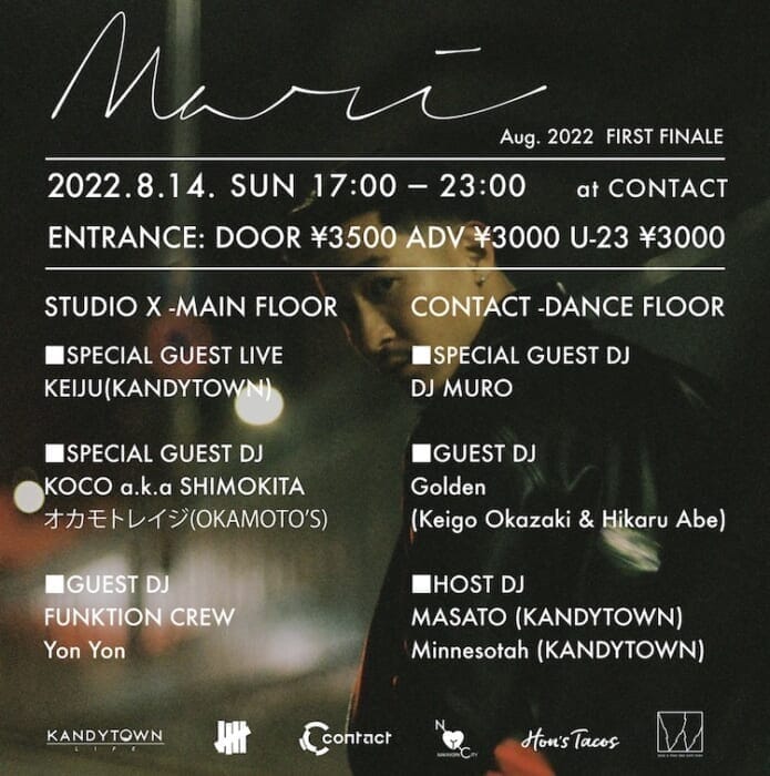 Contactでのラストパーティ、MARI -FIRST FINALE-が開催。KANDYTOWNのKEIJUやDJ MUROも参加。