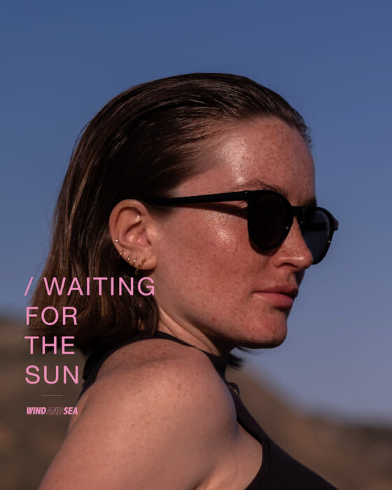 These eyewear don't wait to face both the summer sun and the trend wave. From the collaboration between Waiting for the Sun and Windansea.