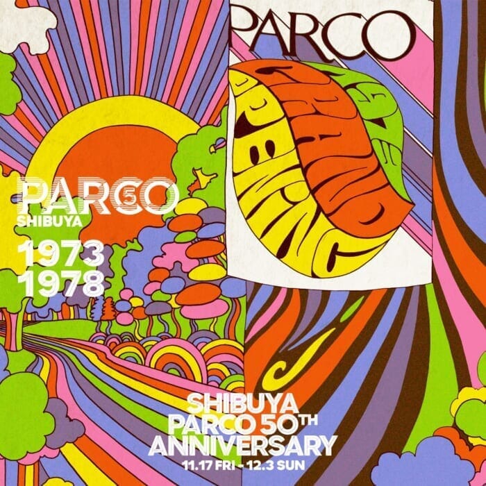 これまでの50年も向こう50年も「渋谷PARCO」は無二の館でありつづけます。11月17日（金）より最大規模のアニバーサリーイベントがスタート！