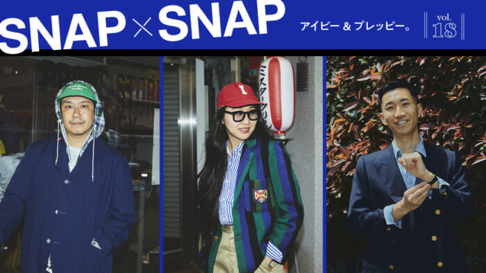SNAP×SNAP vol.18アイビー&プレッピー。