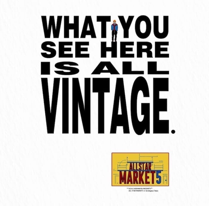 西野大士による、西野大士のためのフリマイベント。過去最大規模のラインナップで古着好きを待ち構えます。