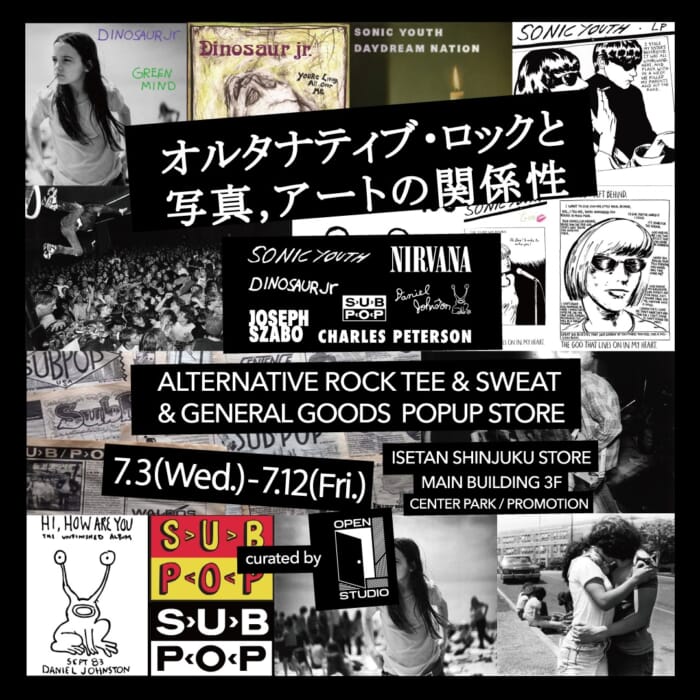The relationship between alternative rock, photography and art. a pop-up curated by OPEN STUDIO will be held at Isetan Shinjuku.