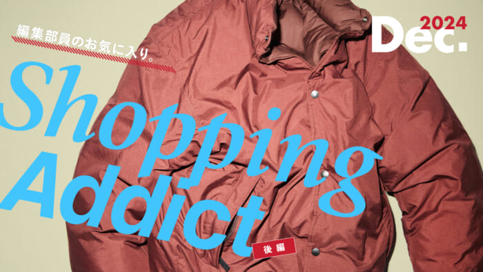Shopping Addict 2024 Dec. - Editor's Favorites - Part 2
