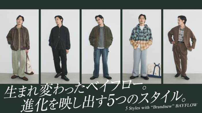 The reborn Bay Flow. Five styles that reflect evolution.