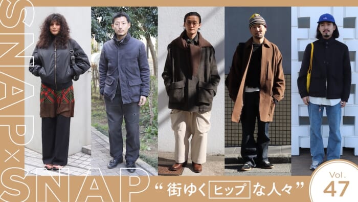 SNAP×SNAP vol.47  〜街ゆくヒップな人々〜