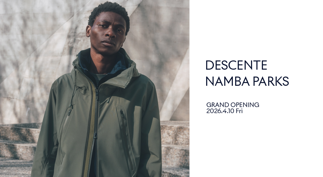 緑豊かな場所で真の機能美を。大阪・なんばパークスにデサントの新店舗がオープンします。