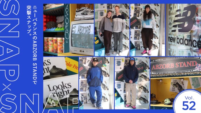 SNAP×SNAP vol.52 ニューバランスのABZORB STANDで突撃スナップ。