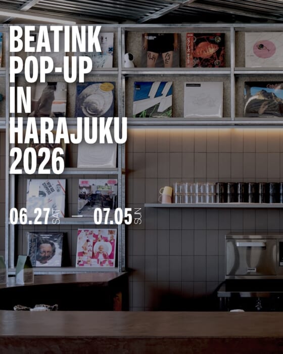 コアな音楽ファンが集う場所。ビートインクが原宿でポップアップストアを開催します。輸入アイテムや限定マーチャンダイズもあるよ。