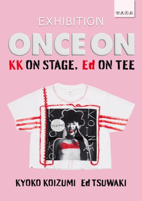 小泉今日子が一夜だけ纏った、Ed TSUWAKIの33枚。Tシャツの展覧会「ONCE ON」が開催